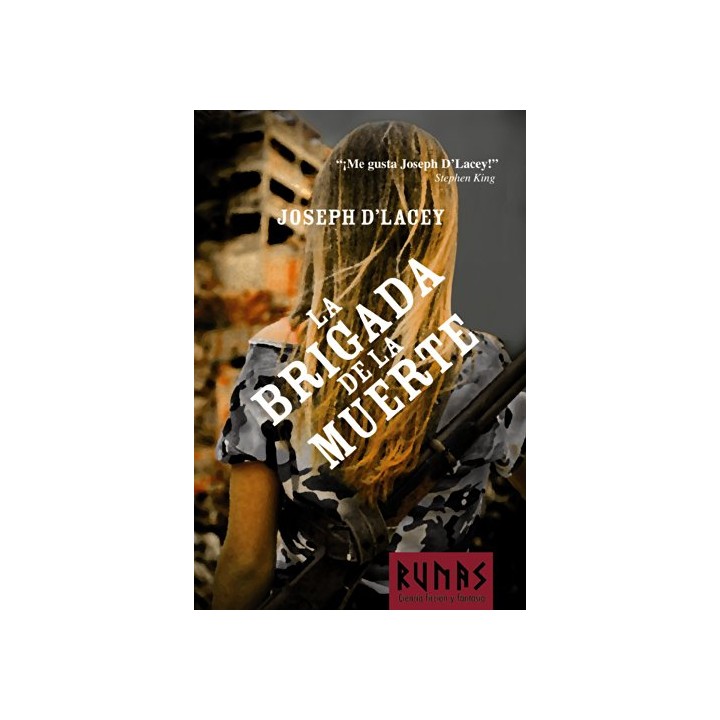 La Brigada De La Muerte (Primera edición)